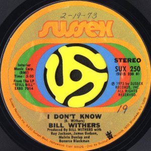 画像2: BILL WITHERS / KISSING MY LOVE b/w I DON'T KNOW (45's) (2)