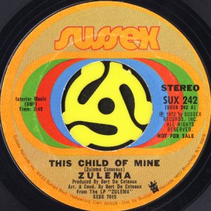 画像2: ZULEMA / THIS CHILD OF MINE (45's) (PROMO) (2)