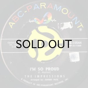 画像1: THE IMPRESSIONS / I'M SO PROUD b/w I MADE A MISTAKE (45's) (1)