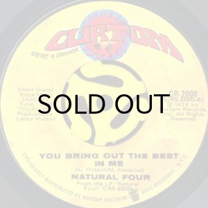 画像1: NATURAL FOUR / YOU BRING OUT THE BEST IN ME b/w YOU CAN'T KEEP RUNNING AWAY (45's) (1)