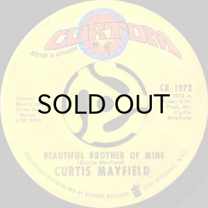 画像1: CURTIS MAYFIELD / BEAUTIFUL BROTHER OF MINE b/w LOVE TO KEEP YOU IN MY MIND (45's) (1)