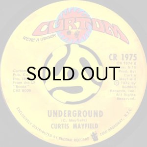 画像2: CURTIS MAYFIELD / FREDDIE'S DEAD b/w UNDERGROUND (45's) (2)