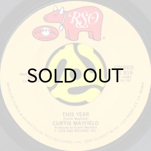 画像1: CURTIS MAYFIELD / THIS YEAR (45's) (1)