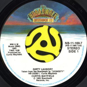 画像1: CURTIS MAYFIELD / DIRTY LAUNDRY b/w NOBODY BUT YOU (45's) (1)