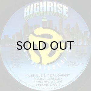 画像1: TYRONE DAVIS / A LITTLE BIT OF LOVING (GOES A LONG WAY) b/w WHERE DID WE LOSE (45's) (1)