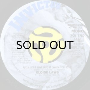 画像1: ELOISE LAWS / PUT A LITTLE LOVE INTO IT (WHEN YOU DO IT) (45's) (PROMO) (1)