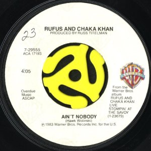 画像1: RUFUS AND CHAKA KHAN / AIN'T NOBODY b/w SWEET THING (LIVE) (45's) (1)