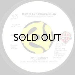 画像1: RUFUS AND CHAKA KHAN / AIN'T NOBODY b/w SWEET THING (LIVE) (45's) (1)
