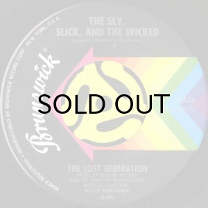 画像1: THE LOST GENERATION / THE SLY, SLICK AND THE WICKED (45's) (1)