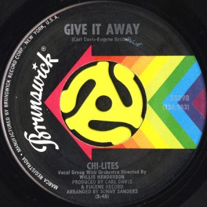 画像1: CHI-LITES / GIVE IT AWAY b/w WHAT DO I WISH FOR (45's)  (1)