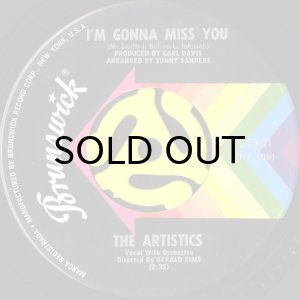 画像1: THE ARTISTICS / I'M GONNA MISS YOU b/w HOPE WE HAVE (45's) (1)