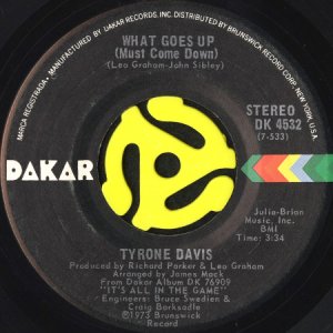 画像1: TYRONE DAVIS / WHAT GOES UP (MUST COME DOWN) b/w THERE'S GOT TO BE AN ANSWER (45's) (VINYL PRESS) (1)