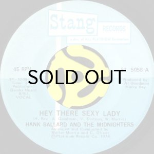 画像1: HANK BALLARD AND THE MIDNIGHTERS / HEY THERE SEXY LADY (45's) (1)