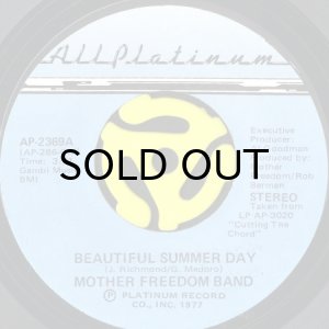 画像1: MOTHER FREEDOM BAND / BEAUTIFUL SUMMER DAY b/w FLICK OF THE WRIST (45's) (1)