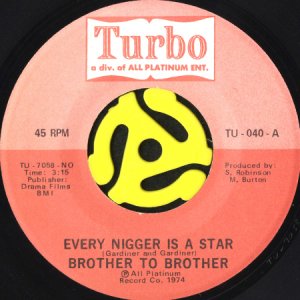画像1: BROTHER TO BROTHER / EVERY NIGGER IS A STAR (45's) (1)