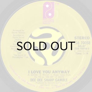 画像1: DEE DEE SHARP GAMBLE / I LOVE YOU ANYWAY b/w EASY MONEY (45's) (1)
