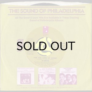 画像3: O'JAYS / FOR THE LOVE OF MONEY (45's) (3)