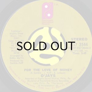 画像1: O'JAYS / FOR THE LOVE OF MONEY (45's) (1)