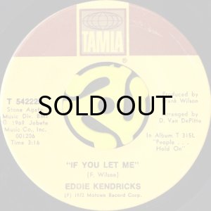 画像1: EDDIE KENDRICKS / IF YOU LET ME b/w JUST MEMORIES (45's) (1)