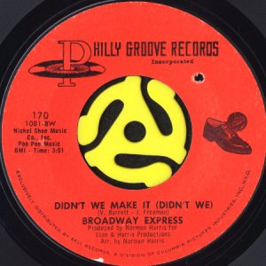 画像1: BROADWAY EXPRESS / DIDN'T WE MAKE IT (DIDN'T WE) b/w PUFF PUFF (YOU'RE GONE) (45's) (1)