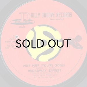 画像2: BROADWAY EXPRESS / DIDN'T WE MAKE IT (DIDN'T WE) b/w PUFF PUFF (YOU'RE GONE) (45's) (2)