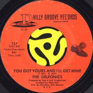 画像1: THE DELFONICS / YOU GOT YOURS AND I'LL GET MINE b/w LOVING HIM (45's) (1)