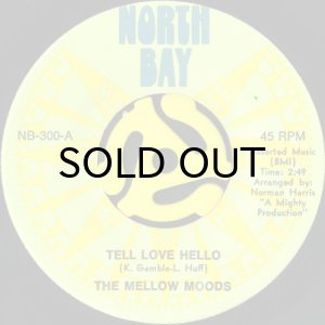 画像1: THE MELLOW MOODS / TELL LOVE HELLO (45's) (1)