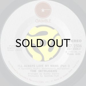 画像1: THE INTRUDERS / I'LL ALWAYS LOVE MY MAMA (45's) (1)