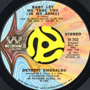 画像1: DETROIT EMERALDS / BABY LET ME TAKE YOU (IN MY ARMS) (45's) (1)