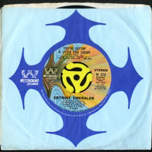 画像3: DETROIT EMERALDS / YOU'RE GETTIN' A LITTLE TOO SMART (45's) (3)
