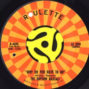 画像1: THE RHYTHM RASCALS / WHY DO YOU HAVE TO GO (45's) (1)