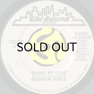 画像2: MAGNUM FORCE / A TOUCH OF FUNK b/w SHARE MY LOVE (45's) (2)