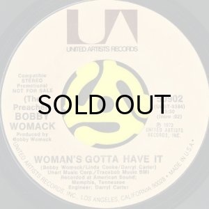 画像2: BOBBY WOMACK / WOMAN'S GOTTA HAVE IT (45's) (PROMO) (2)