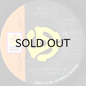 画像2: LITTLE ANTHONY & THE IMPERIALS / WORLD OF DARKNESS (45's) (PROMO) (2)