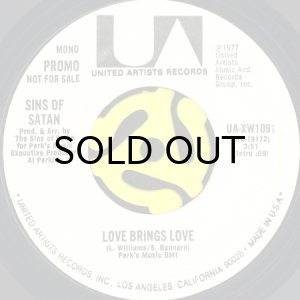 画像1: SINS OF SATAN / LOVE BRINGS LOVE (45's) (WHITE PROMO) (1)