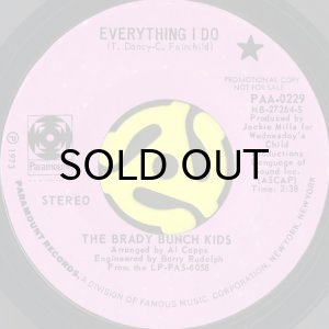 画像1: THE BRADY BUNCH KIDS / EVERYTHING I DO (45's) (1)