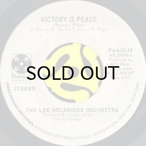 画像1: THE LEE HOLDRIDGE ORCHESTRA / VICTORY IS PEACE (OLYMPIC FLAME) b/w SNOW FROLIC (45's) (1)