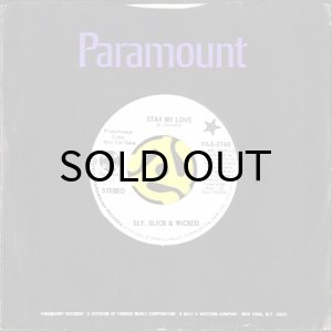 画像3: SLY, SLICK & WICKED / STAY MY LOVE b/w SURELY, IS YOU IS OR IS YOU AIN'T MY BABY (45's) (WHITE PROMO) (3)