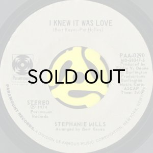 画像1: STEPHANIE MILLS / I KNEW IT WAS LOVE b/w THE PASSION & THE PAIN (45's) (1)