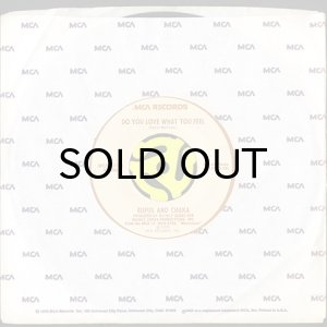 画像3: RUFUS AND CHAKA / DO YOU LOVE WHAT YOU FEEL (45's) (3)