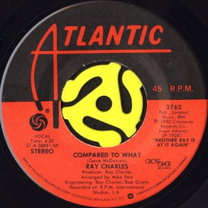 画像1: RAY CHARLES / COMPARED TO WHAT b/w NOW THAT WE'VE FOUND EACH OTHER (45's) (1)