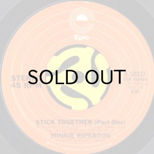 画像1: MINNIE RIPERTON / STICK TOGETHER (45's) (1)