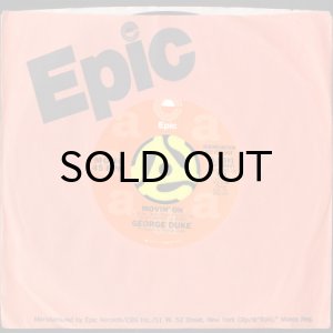 画像3: GEORGE DUKE / MOVIN' ON (45's) (WHITE PROMO) (3)