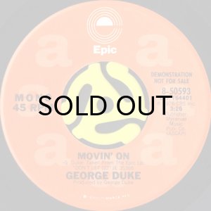 画像1: GEORGE DUKE / MOVIN' ON (45's) (WHITE PROMO) (1)