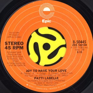 画像1: PATTI LABELLE / JOY TO HAVE YOUR LOVE (45's) (1)