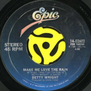 画像1: BETTY WRIGHT / MAKE ME LOVE THE RAIN (45's) (1)