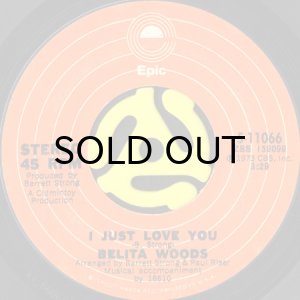 画像1: BELITA WOODS / I JUST LOVE YOU (45's) (1)