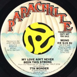 画像1: 7TH WONDER / MY LOVE AIN'T NEVER BEEN THIS STRONG (45's) (PROMO) (1)