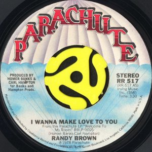 画像1: RANDY BROWN / I WANNA MAKE LOVE TO YOU b/w SWEET, SWEET DARLING (45's) (1)