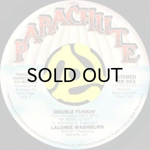 画像1: LALOMIE WASHBURN / DOUBLE FUNKIN' b/w WHAT'S LOVE (45's) (VINYL PRESS ) (1)